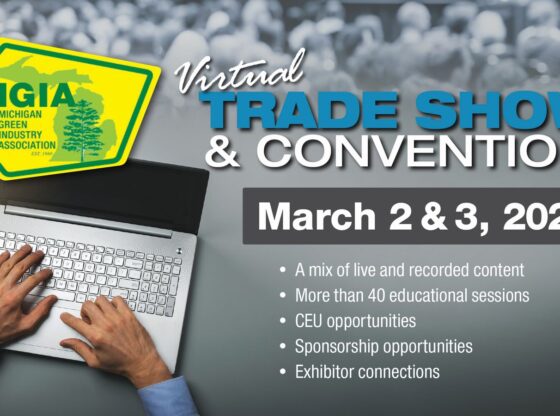 Michigan Green Industry Association Tradeshow and Convention 2021